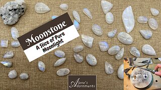 Moonstone Gems; A slice of Pure Moonlight.