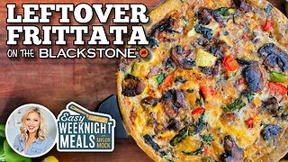 Easy Weeknight Meals: Leftover Frittata | Blackstone Griddles