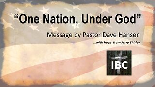 One Nation Under God, Pastor Hansen, 7/02/2023