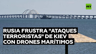 Rusia frustra "ataques terroristas" de Kiev con drones marítimos contra el puente de Crimea