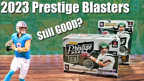 PRESTIGE is back! | 2023 Prestige Football Blaster Box x2 - Always the Most Bang for Your Buck
