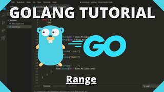 Golang Tutorial #14 - Range & Slice/Array Examples