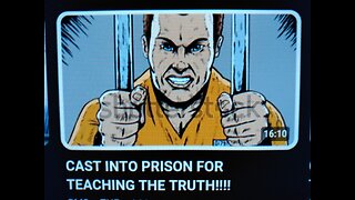 CAST INTO PRISON FOR TEACHING THE TRUTH!!!!- GMSONTHEGO144