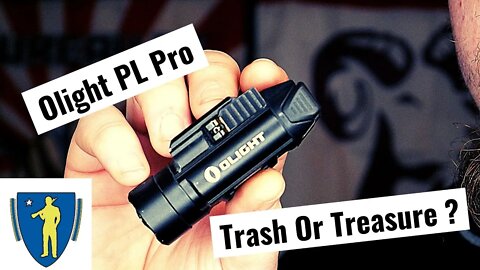 The Olight PL Pro Trash Or Treasure