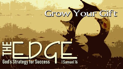 Freedom River Church - Sunday Live Stream - God's Strategy for Success: Grow Your Gift