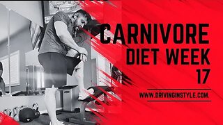 Carnivore diet journey week 17 | #carnivorediet