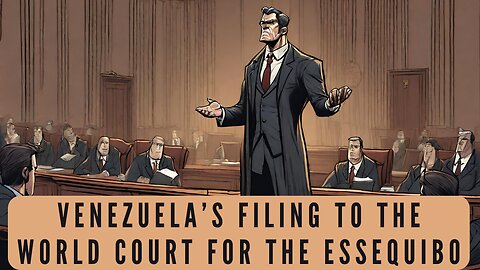 #Venezuala Filing in the World Court #ICJ on the #Essequibo, #Guyana and United Kingdom in 2022