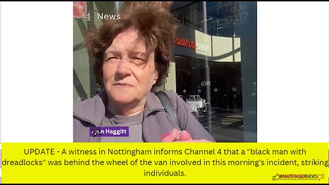 UPDATE - A witness in Nottingham informs Channel 4 that a "black man with dreadlocks"