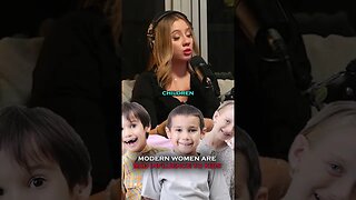 Modern Women are BAD Influence on Kids