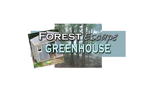 Forest Escape Greenhouse Door Repair and Best Greenhouse Plastic