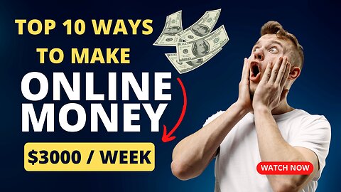 Top 10 Ways To Make Money Online