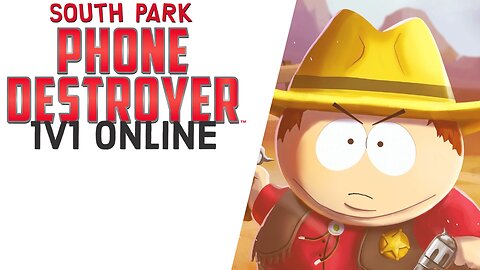 South Park: Phone Destroyer | 1v1 Online