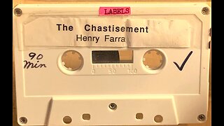 Henry Farra "The Great Chastisement" (audio, pt. 1)