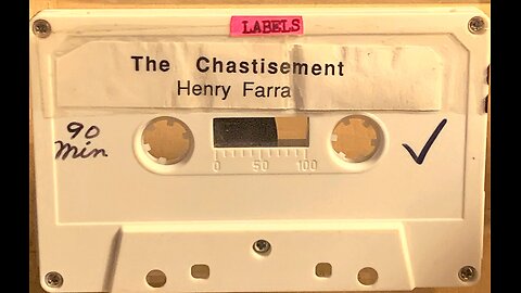 Henry Farra "The Great Chastisement" (audio, pt. 1)