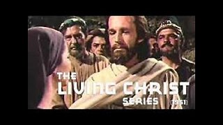 THE LIVING CHRIST SERIES