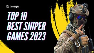 The best 10 sniper games on PC in 2023