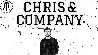 Chris And Company (Episode 3 FT. Nick Turani)