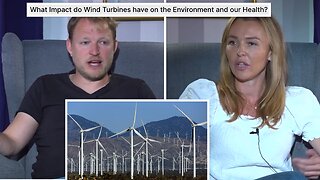 Aga Wilson speaks to Alexander Pohl - What impact do wind turbines have on the environment?