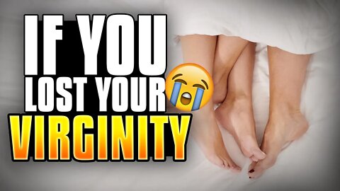 What If You Lost Your Virginity?