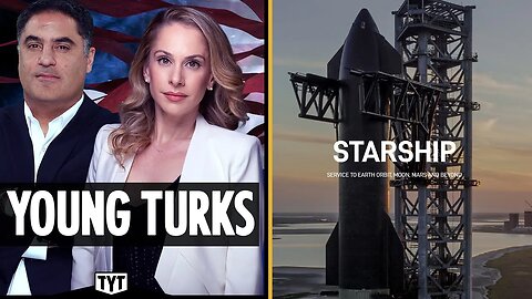 The Young Turks VS SpaceX Starship. Sour grapes and Pettiness.