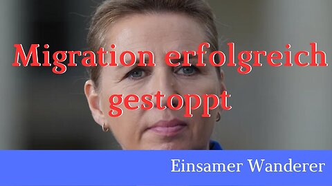 Knallharte Migrationspolitik in Dänemark: Es geht also, wenn man will🙈