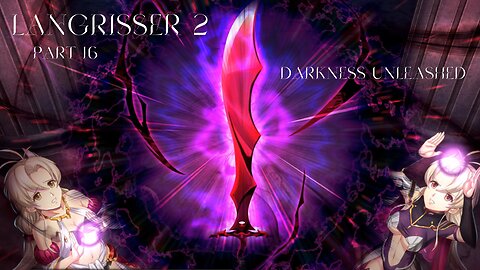 Langrisser 2 Part 16 - Darkness Unleashed