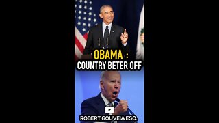Obama: The Country is Better Off NOW that Joe Took Office #shorts