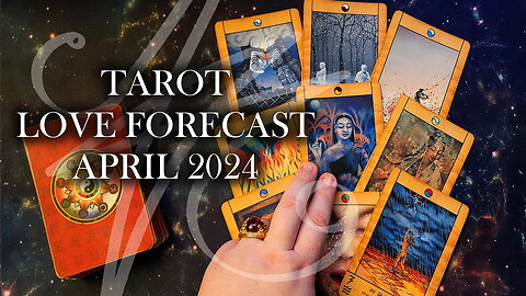 Love Tarot Forecast for April 2024 with J.J. Dean