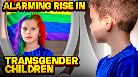 Rise in Transgender kids???