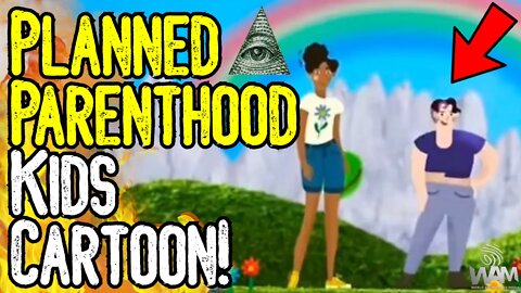 INSANE! Planned Parenthood's KIDS CARTOON! - Promotes Puberty Blockers! - Transhumanist EVIL!