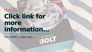 Click link for more information Sphero SPRK+: App-Enabled Robot Ball with Programmable Sensors...