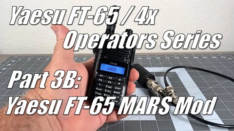 FT-65 / FT-4X Operators Series Part 3B - FT-65 MARS Mod