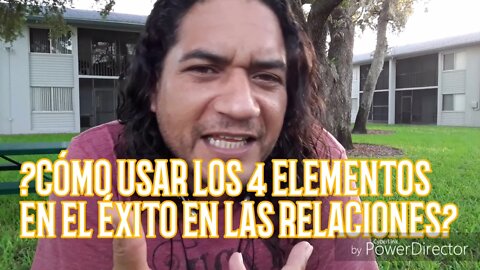 CÓMO USAR LOS 4 ELEMENTOS EN EL ÉXITO EN LAS RELACIONES