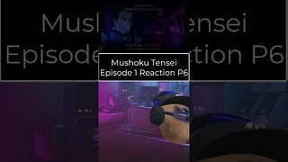 Mushoku Tensei Season 2 - Episode 1 Reaction - Part 6 #shorts