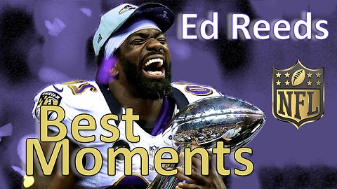 NFL Legends - Ed Reed's Career Highlights