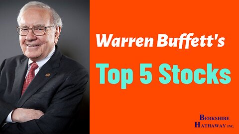 Warren Buffett's Top 5 Stocks make 76% of Berkshire Hathaway Portfolio Value