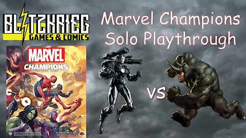War Machine vs Rhino Marvel Champions Card Game Solo Playthrough