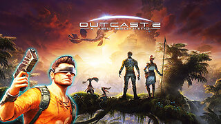 🌌Outcast: A New Beginning 🌌 🎖️ Cutter Slade🎖️ - Open World Adventure Game