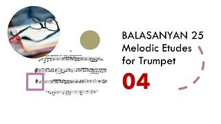 [TRUMPET ETUDE] BALASANYAN 25 Melodic Etudes for Trumpet - 04 Andante Maestoso