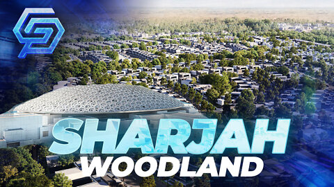 Sharjah Mega Project Could Become Dubai's Woodland Wonderland