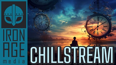 Chillstream #30 - A Look Back & Chill
