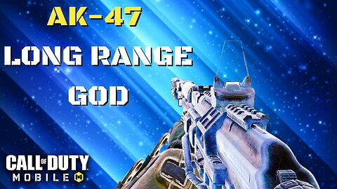 AK-47 Dominance: Unstoppable Long-Range Kill Streaks in Call of Duty Mobile!