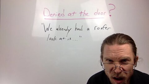 Overcoming This Roofing Sales Objection: "I already had a roofer look at it..." [Lunchtime LIVE]