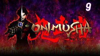 Onimusha : Part 9