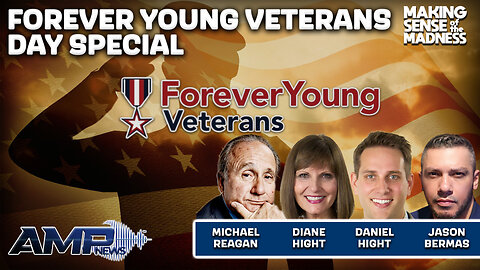 Forever Young Veterans Day Special With Michael Reagan And Diane And Daniel Hight | MSOM Ep. 871