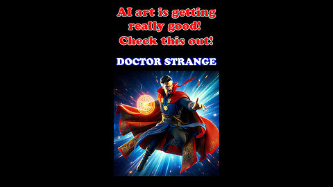 Digital AI art is getting shockingly good! Check this out! Part 26 - Doctor Strange.