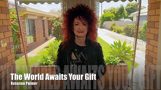 The World Awaits Your Gift