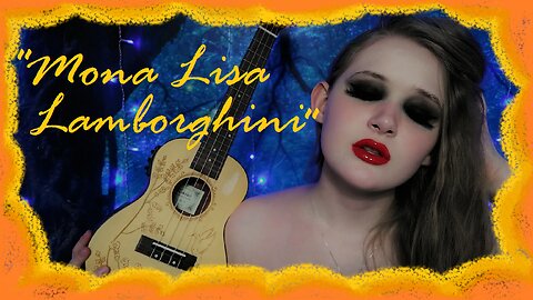 "Mona Lisa Lamborghini" by The Grinns | Ukulele Cover
