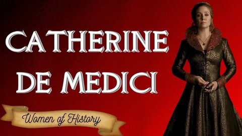 Catherine De Medici - Queen Consort of France 1547 - 1559