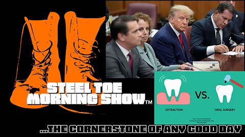 Steel Toe Morning Show 04-05-23: Aaron Had His Teeth Ripped From His Head and Here we Are!